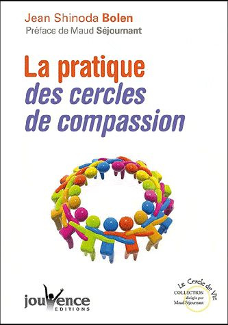 Emprunter Pratique des cercles de compassion. Cerles de femmes : mode d'emploi livre