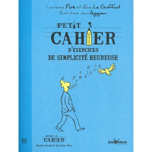 Emprunter Petit cahier d'exercices de simplicité heureuse livre