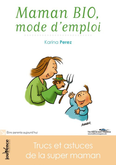 Emprunter Maman bio, mode d'emploi. Trucs et astuces de la super-maman ! livre