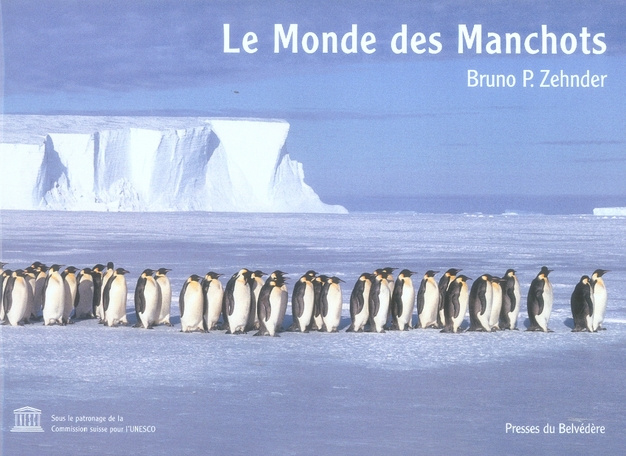 Emprunter Le Monde des Manchots livre
