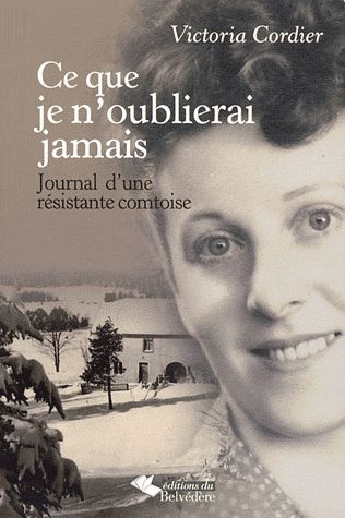 Emprunter Ce que je n'oublierai jamais livre