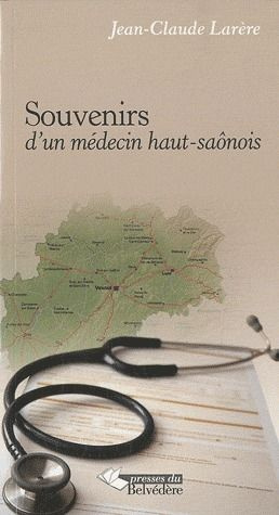 Emprunter Souvenirs d'un médecin haut-saônois livre