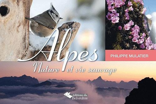 Emprunter Alpes. Nature et vie sauvage livre