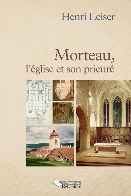 Emprunter Morteau, l'église et son prieuré livre
