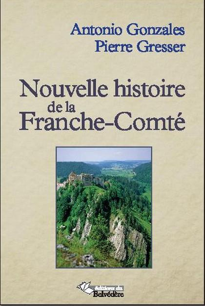 Emprunter Nouvelle histoire de la Franche-Comté. Tome 1 livre