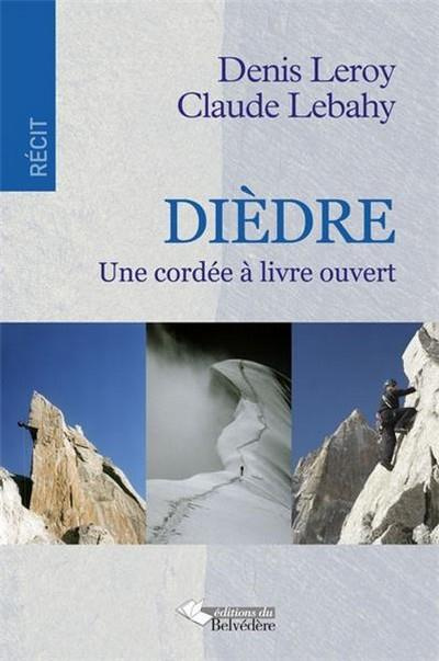Emprunter Dièdre. Une cordée à livre ouvert livre