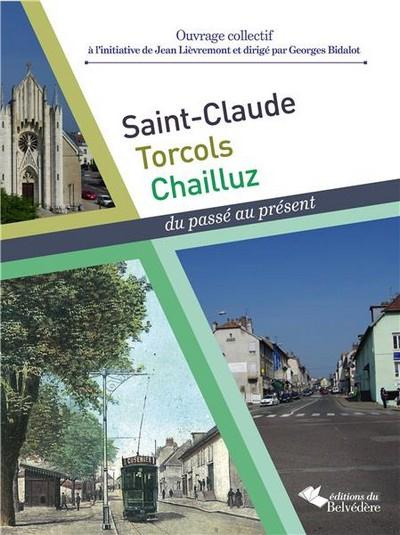 Emprunter Saint-Claude, Torcols, Chailluz livre