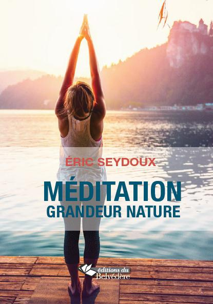 Emprunter Méditation grandeur nature livre