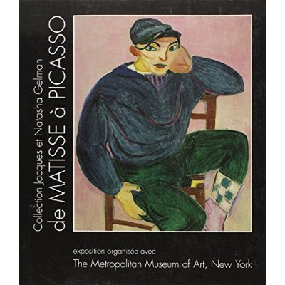 Emprunter DE MATISSE A PICASSO. Collection Jacques et Natasha Gelman, Edition bilingue anglais-français, 1994 livre