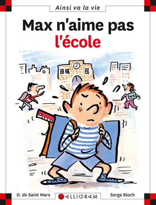 Emprunter Max n'aime pas l'école livre