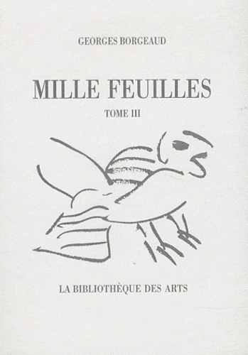 Emprunter Mille feuilles. Tome 3 livre