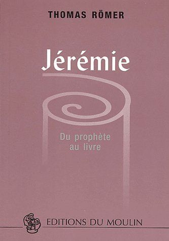 Emprunter Jérémie. Du prophète au livre livre