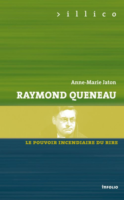 Emprunter Queneau. Le pouvoir incendiaire du rire livre