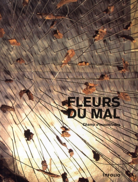 Emprunter Fleurs du mal. Champ d'inquiétudes livre