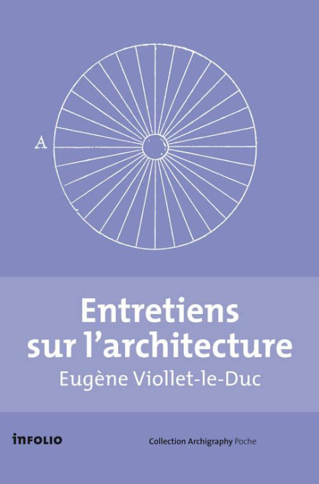 Emprunter Entretiens sur l'architecture. 2 volumes livre