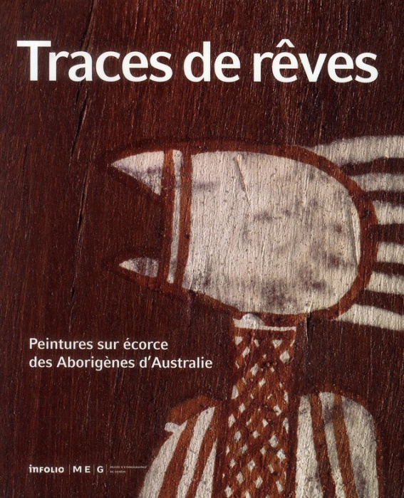 Emprunter Traces de rêves. Peintures sur écorce des Aborigènes d'Australie livre