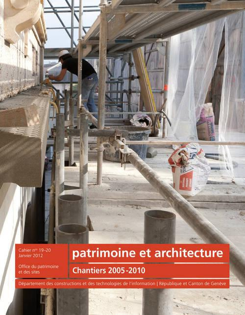 Emprunter Patrimoine et architecture N19-20. Chantiers 2005-2010 livre