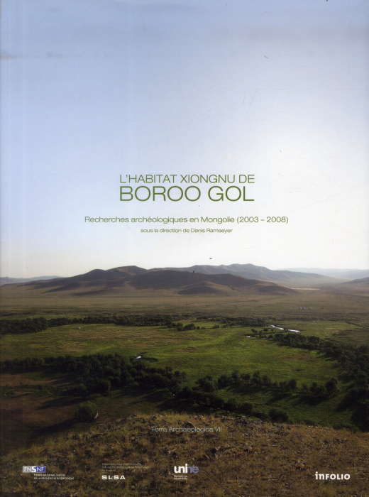 Emprunter L'habitat Xiongnu de Boroo Gol. Recherches archéologiques en Mongolie (2003-2008) livre