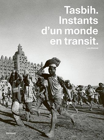 Emprunter Tasbih. Instants d'un monde en transit livre