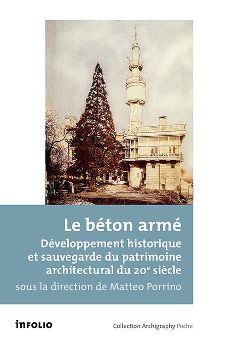 Emprunter Le béton armé. Histoire d'une technique et sauvegarde du patrimoine du 20e siècle livre