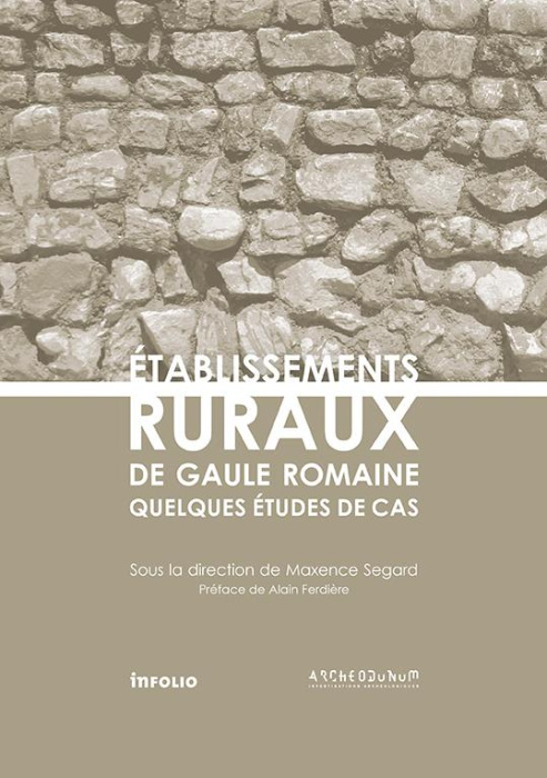 Emprunter Etablissements ruraux de Gaule romaine. Quelques études de cas livre