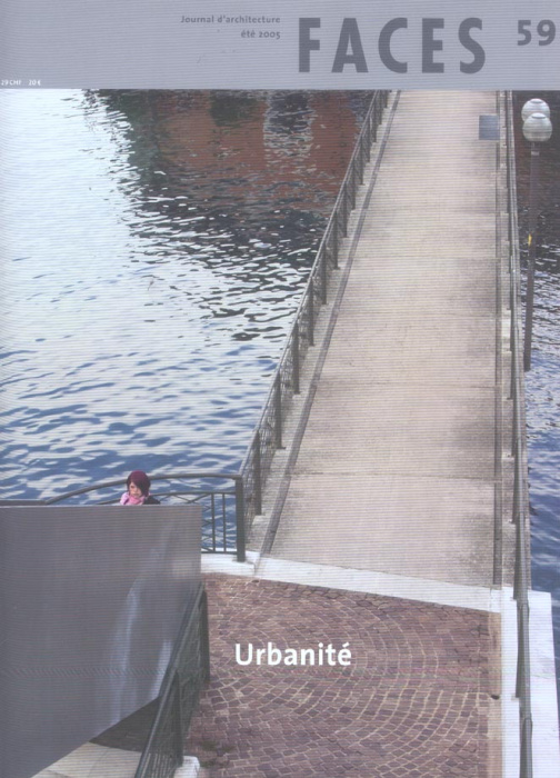 Emprunter Faces N° 59, Eté 2005 : Urbanité livre