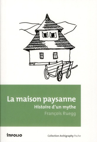 Emprunter La maison paysanne. Histoire d'un mythe livre