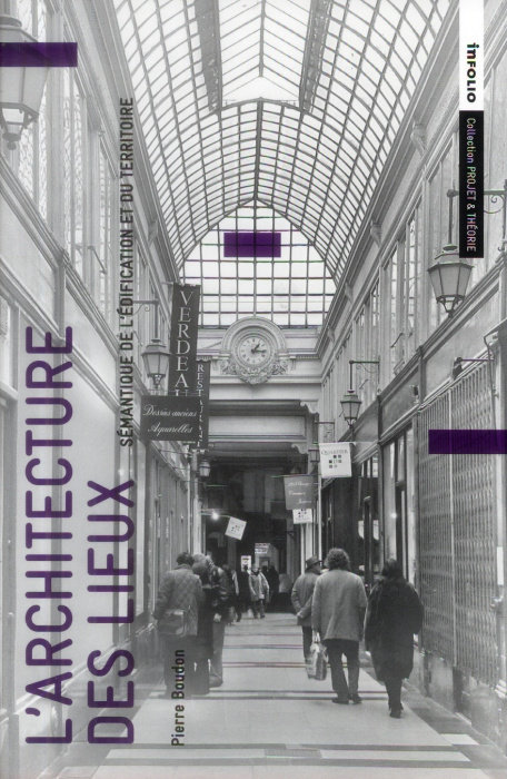 Emprunter L'architecture des lieux. Sémantique de l'édification et du territoire livre
