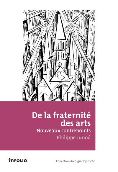 Emprunter De la fraternité des arts. Nouveaux contrepoints livre