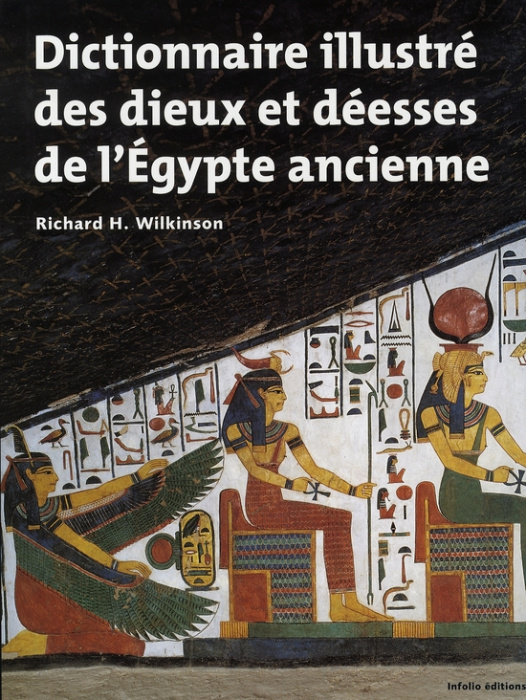 Emprunter Dictionnaire illustré des dieux et déesses de l'Egypte ancienne livre