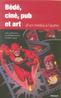 Emprunter Bédé, ciné, pub et art. D'un média à l'autre livre