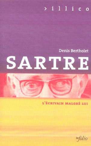 Emprunter Sartre. L'écrivain malgré lui livre