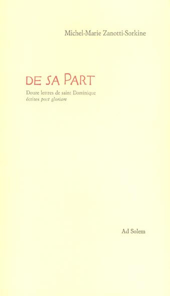 Emprunter De sa Part. Douze lettres de saint Dominique écrites post gloriam livre