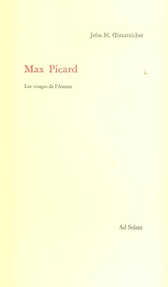 Emprunter Max Picard. Les visages de l'amour livre