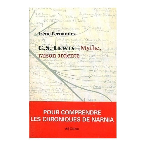 Emprunter Mythe, raison ardente. Imagination et réalité selon C.S. Lewis livre