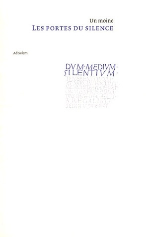 Emprunter Les portes du silence. Directoire spirituel livre