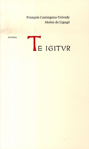 Emprunter Te igitur. Le missel de saint Pie V livre