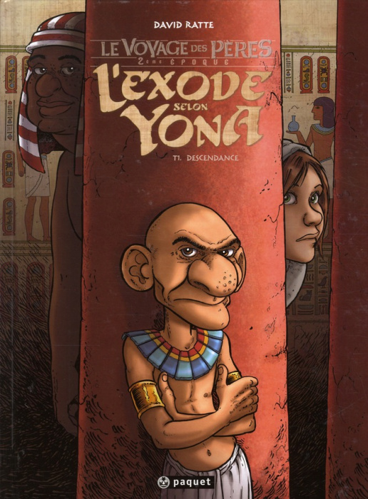 Emprunter Le Voyage des Pères : L'exode selon Yona Tome 1 : Descendance livre