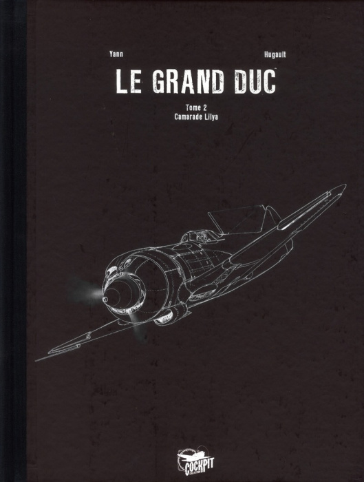 Emprunter Le Grand Duc Tome 2 : Camarade Lilya livre