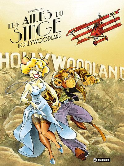 Emprunter Les ailes du singe Tome 2 : Hollywoodland livre