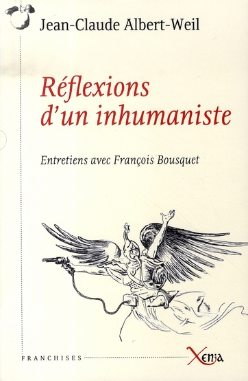 Emprunter Réflexions d'un inhumaniste. Entretiens avec François Bousquet livre