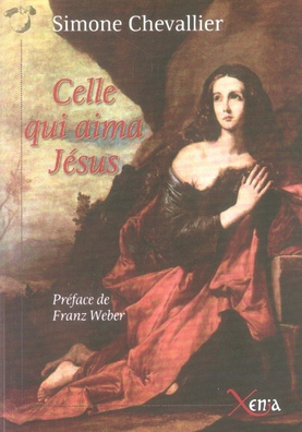 Emprunter Celle qui aima Jésus. Suivi de La Dame de Pâques livre