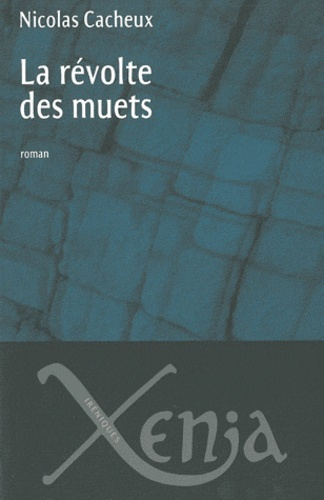 Emprunter La révolte des muets livre