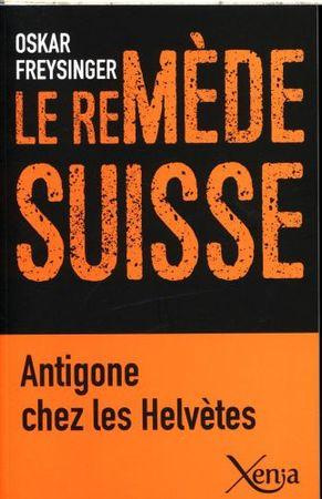 Emprunter Le remède suisse livre