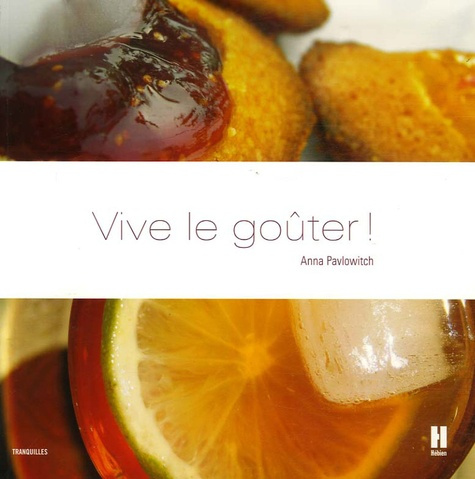 Emprunter VIVE LE GOUTER livre