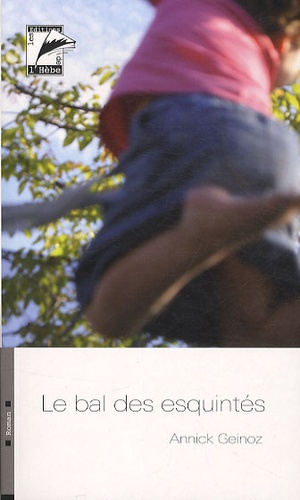 Emprunter LE BAL DES ESQUINTES livre