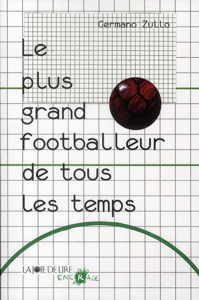 Emprunter Le plus grand footballeur de tous les temps livre