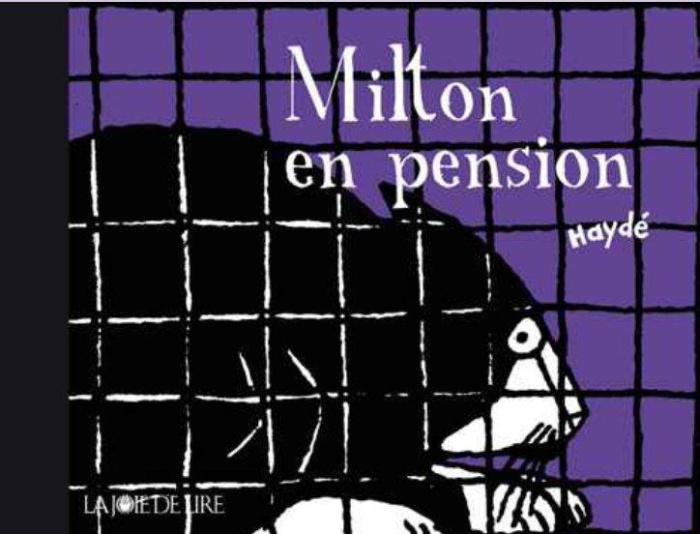 Emprunter Milton : Milton en pension livre