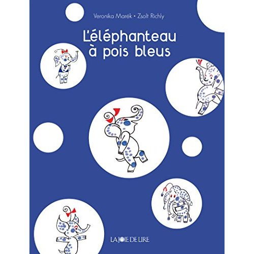 Emprunter L'éléphanteau à pois bleus livre