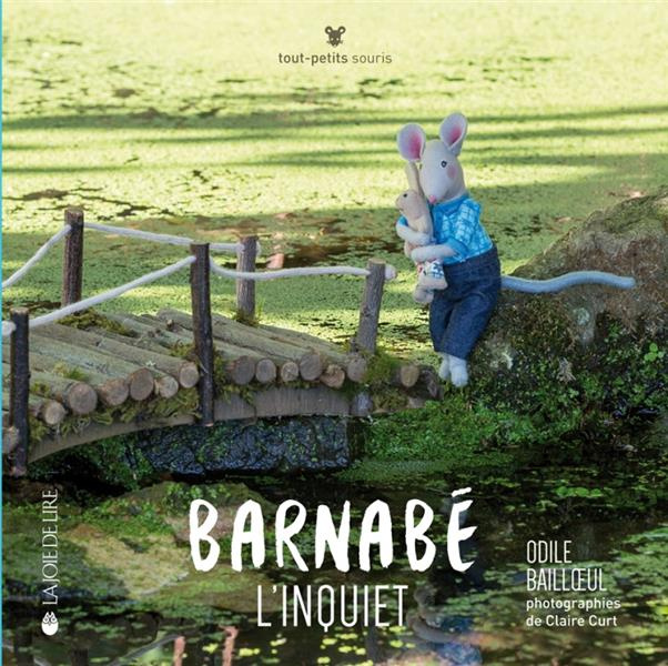 Emprunter Barnabé l'inquiet livre